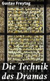 Die Technik des Dramas (eBook, ePUB)