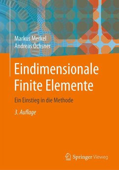 Eindimensionale Finite Elemente (eBook, PDF) - Merkel, Markus; Öchsner, Andreas