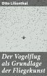 Der Vogelflug als Grundlage der... - Bild 1