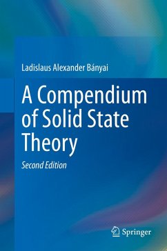 A Compendium of Solid State Theory (eBook, PDF) - Bányai, Ladislaus