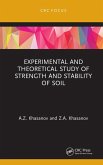 Experimental and Theoretical Study of Strength and Stability of Soil (eBook, PDF)