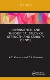 Experimental and Theoretical Study of Strength and Stability of Soil (eBook, PDF) Experimental and Theoretical Study of Strength and Stability of Soil (eBook, PDF)