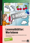 Lesemalblätter: Wortebene (eBook, PDF)