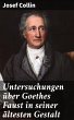 Untersuchungen über Goethes Faust in... - Bild 1