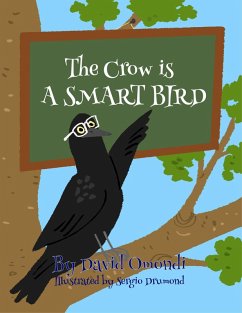 The Crow is a Smart Bird (eBook, ePUB) - Omondi, David