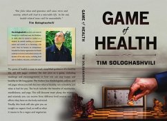Game of Health (eBook, ePUB) - Sologhashvili, Tim