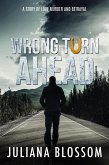 Wrong Turn Ahead (eBook, ePUB) Wrong Turn Ahead (eBook, ePUB)