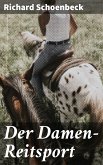 Der Damen-Reitsport (eBook, ePUB)