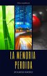 La Memoria Perdida - Libro... - Bild 1