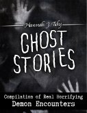Ghost Stories: Demon Encounters (eBook, ePUB)