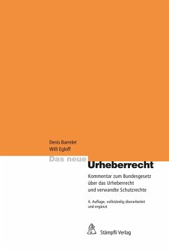 Das neue Urheberrecht (eBook, PDF) - Egloff, Willi; Heinzmann, Michel; Künzi, Sandra; Meier, Dieter; Riedo, Christof