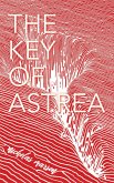 The Key of Astrea (eBook, ePUB)