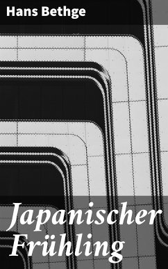 Japanischer Frühling (eBook, ePUB) - Bethge, Hans