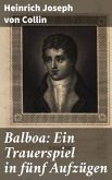 Balboa: Ein Trauerspiel in fünf Aufzügen (eBook, ePUB)