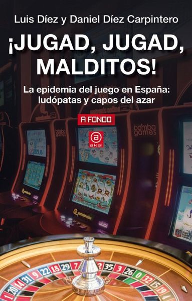 ¡Jugad, jugad, malditos! (eBook, ePUB) ¡Jugad, jugad, malditos! (eBook, ePUB)