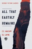 All That Earthly Remains (eBook, ePUB)