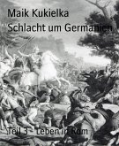 Schlacht um Germanien (eBook, ePUB)