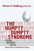 The Humpty Dumpty Syndrome: Fixing Broken Faces (eBook, ePUB)