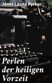 Perlen der heiligen Vorzeit (eBook, ePUB)