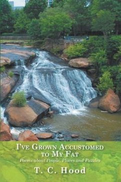 Cover I've Grown Accustomed to My Fat - Poems (eBook, ePUB)