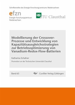 Modellierung der Crossover-Prozesse und Entwicklung von Kapazitatsausgleichsstrategien zur Betriebsoptimierung von Vanadium-Redox-Flow-Batterien (eBook, PDF)