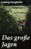 Das große Jagen (eBook, ePUB)