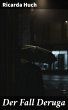 Der Fall Deruga (eBook, ePUB) - Bild 1