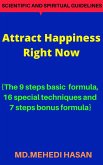 Attract Happiness Right Now (eBook, ePUB) Attract Happiness Right Now (eBook, ePUB)