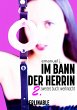 Im Bann der Herrin - Folge 2 (eBook,... - Bild 1