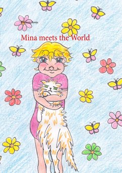 Mina meets the World (eBook, PDF) - Ronja, Muenzer