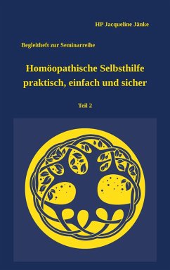 Homöopathische Selbsthilfe - praktisch, einfach und sicher Teil 2 Verletzungen (eBook, ePUB)