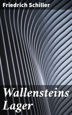 Wallensteins Lager (eBook, ePUB) - Schiller, Friedrich