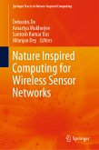Nature Inspired Computing for Wireless Sensor Networks (eBook, PDF)