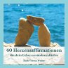 40 Herzensaffirmationen (eBook, ePUB) - Bild 1