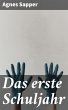 Das erste Schuljahr (eBook, ePUB) - Bild 1