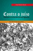 Contra o Juízo: Deleuze e os Herdeiros de Spinoza (eBook, ePUB)
