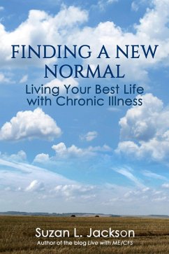 Finding a New Normal: Living Your Best Life with Chronic Illness (eBook, ePUB) - Jackson, Suzan