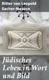 Jüdisches Leben in Wort und Bild (eBook, ePUB)