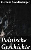 Polnische Geschichte (eBook, ePUB)