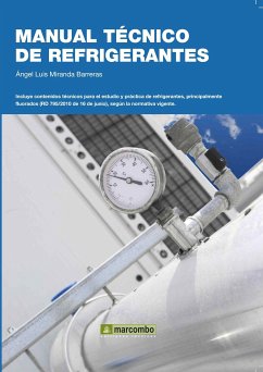 Manual técnico de refrigerantes (eBook, ePUB) - Miranda Barreras, Ángel Luis