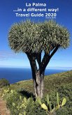 La Palma ...in a different way! Travel Guide 2020 (eBook, ePUB)