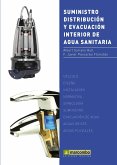 Suministro, Distribución y Evacuación Interior de Agua Sanitaria (eBook, ePUB)