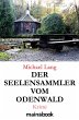 Der Seelensammler vom Odenwald (eBook,... - Bild 1