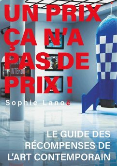 Un Prix ça n'a pas de Prix ! (eBook, ePUB) - Lanoë, Sophie
