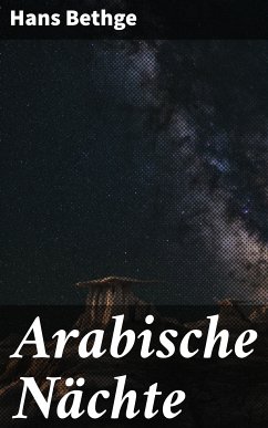 Arabische Nächte (eBook, ePUB) - Bethge, Hans