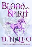 Blood and Spirit (The Infinity, #8) (eBook, ePUB) Blood and Spirit (The Infinity, #8) (eBook, ePUB)