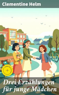 Cover Drei Erzählungen für junge Mädchen (eBook, ePUB)
