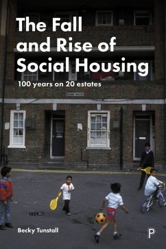The Fall and Rise of Social Housing (eBook, ePUB) - Tunstall, Becky