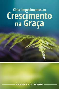 Cover Cinco Impedimentos ao Crescimento na Graça (eBook, ePUB)
