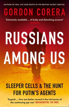 Russians Among Us (eBook, ePUB) - Corera, Gordon